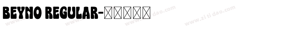 BEYNO Regular字体转换
